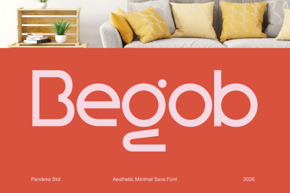 Begob: A Modern Minimal Sans for Bold Branding