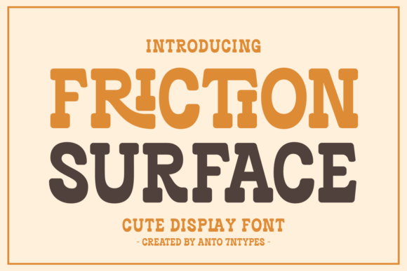 Friction Surface: Infusing Retro Charm into Modern Design