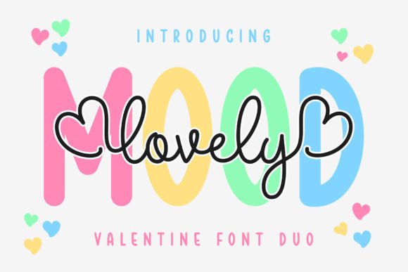 Lovely Mood Duo: A Font Pairing for Every Romantic Design