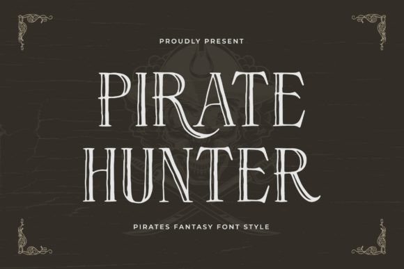 Pirate Hunter: A Font for High-Seas Adventure