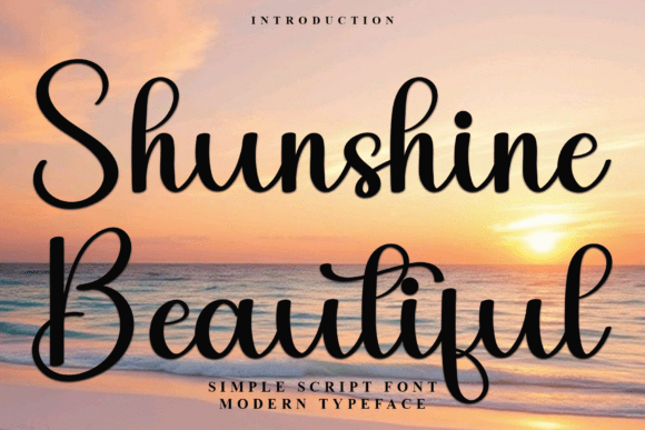 Shunshine Beautiful: A Creative Font for Meaningful Designs