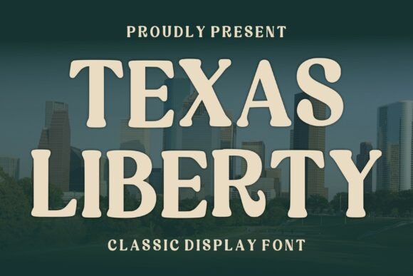 Texas Liberty: A Bold Display Typeface for Authentic Design